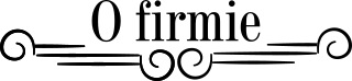 o firmie