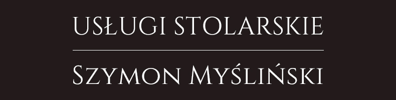 usługi stolarskie szymon myśliński